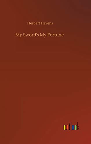 My Sword's My Fortune