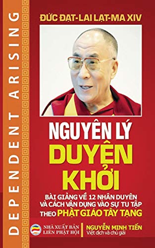 Nguyen Ly Duyen Khoi  Bai Giang Ve 12 Nhan Duyen Va Cach Van Dung Vao Su Tu Tap [Paperback]