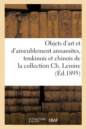 Objets D'Art Et D'Ameublement Annamites, Tonkinois Et Chinois, Divinites Bouddhi