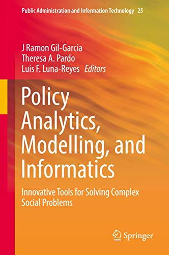 Policy Analytics, Modelling, and Informatics Innovative Tools for Solving Compl [Hardcover]