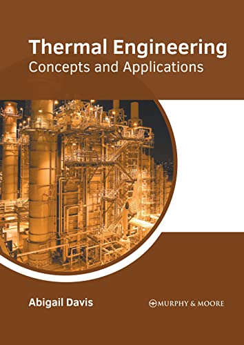 Thermal Engineering Concepts And Applications