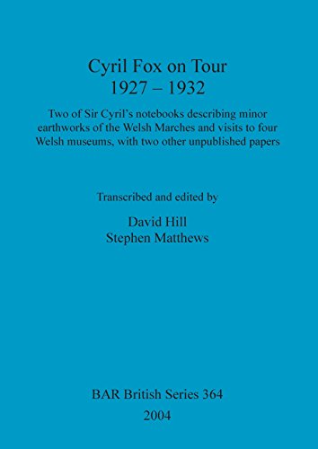 Cyril Fox on Tour 1927-1932 [Paperback]