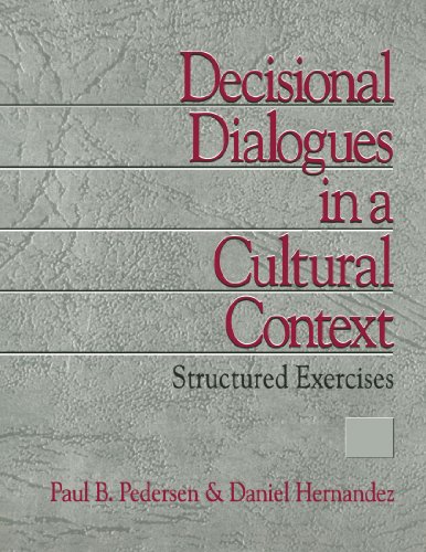 Decisional Dialogues in a Cultural Context Structured Exercises [Paperback]