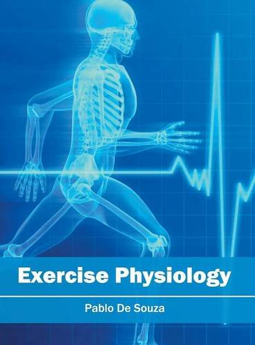 Exercise Physiology [Hardcover]