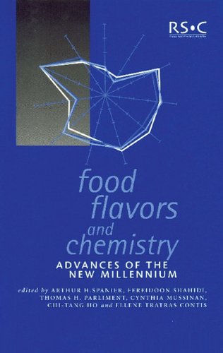 Food Flavors and Chemistry Advances of the New Millennium [Hardcover]