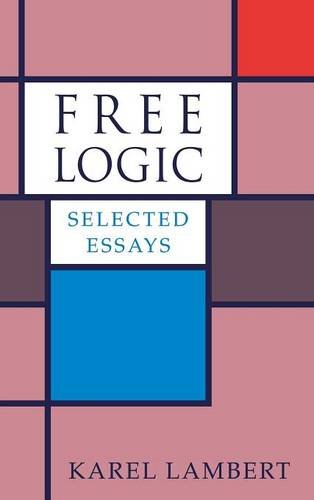 Free Logic Selected Essays [Hardcover]