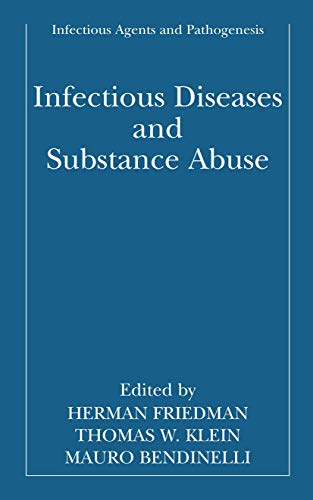 Infectious Diseases and Substance Abuse [Hardcover]