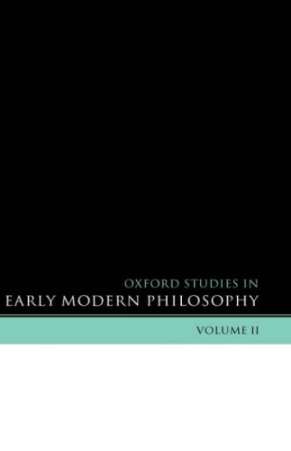 Oxford Studies in Early Modern Philosophy Volume II [Hardcover]