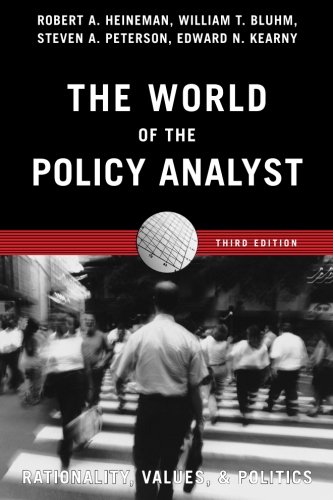 The World Of The Policy Analyst Rationality, Values, & Politics, 3rd Edition [Paperback]
