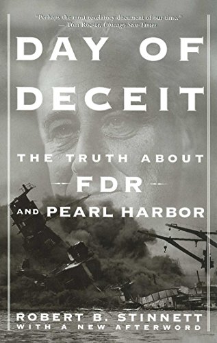 Day Of Deceit The Truth About FDR and Pearl Harbor [Paperback]
