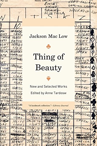 Thing of Beauty New and Selected Works [Paperback]