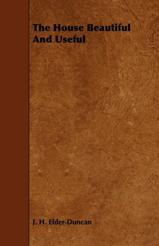 House Beautiful and Useful [Paperback]