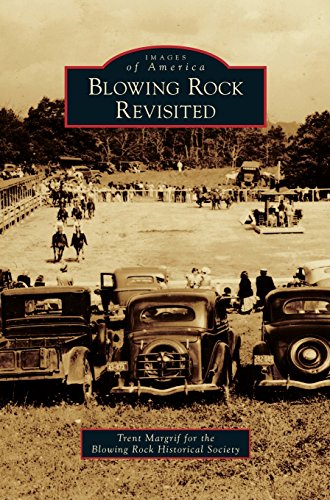 Blowing Rock Revisited [Hardcover]