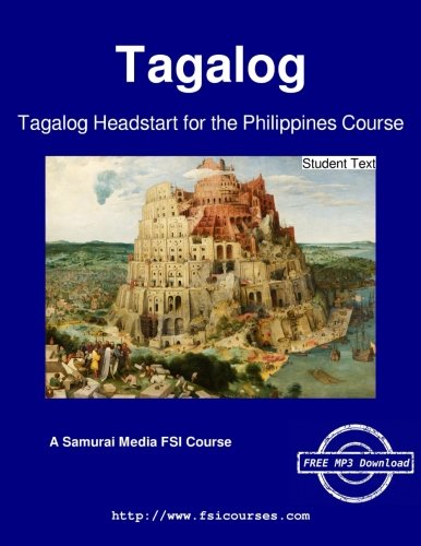 Tagalog Headstart For The Philippines Course - Student Text [Paperback]