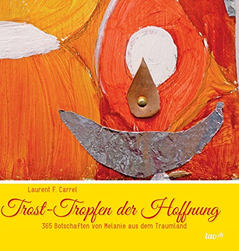 Trost-Tropfen Der Hoffnung (german Edition) [Hardcover]
