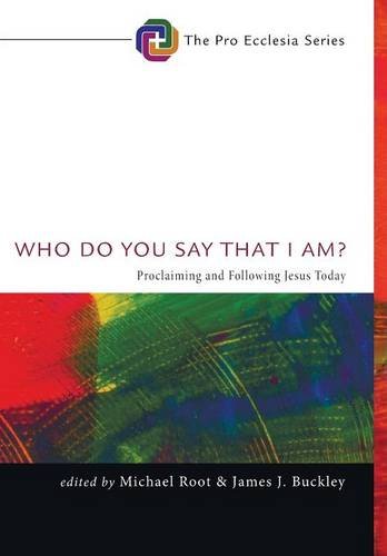Who Do You Say That I Am [Hardcover]