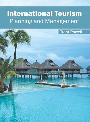 International Tourism Planning and Management [Hardcover]