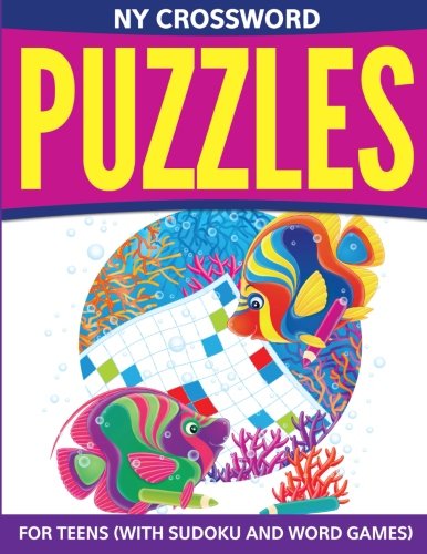 Ny Crossword Puzzles For Teens (with Sudoku And Word Games) [Paperback]