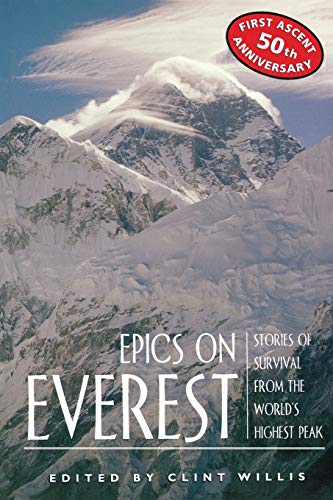 Epics on Everest Stories of Survival from the World's Highest Peak [Paperback]