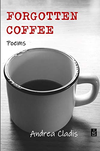 Forgotten Coffee  Poems [Paperback]