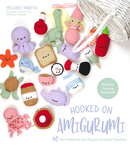 Hooked on Amigurumi 40 Fun Patterns for Playful Crochet Plushes [Paperback]