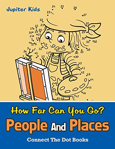 How Far Can You Go People and Places  Connect the Dot Books [Paperback]