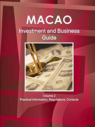 Macao Investment and Business Guide [Paperback]