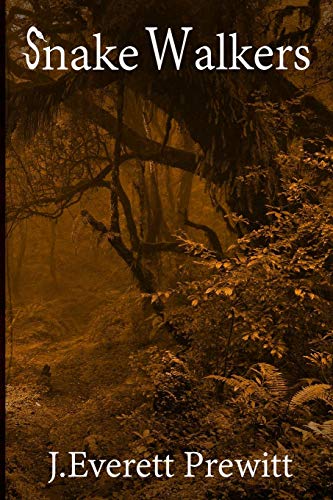 Snake Walkers [Paperback]