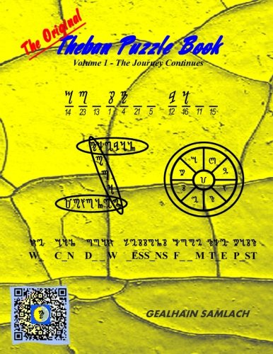 The Original Theban Puzzle Book - Volume 1 The Journey Continues [Paperback]