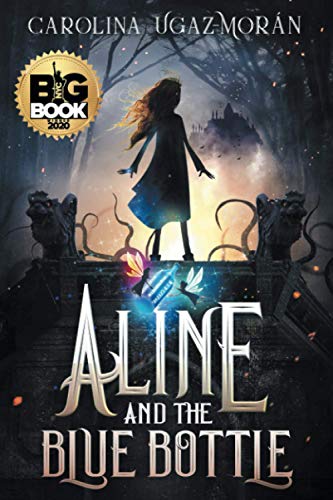 Aline and the Blue Bottle [Paperback]