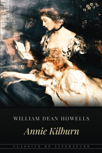 Annie Kilburn A Novel [Paperback]