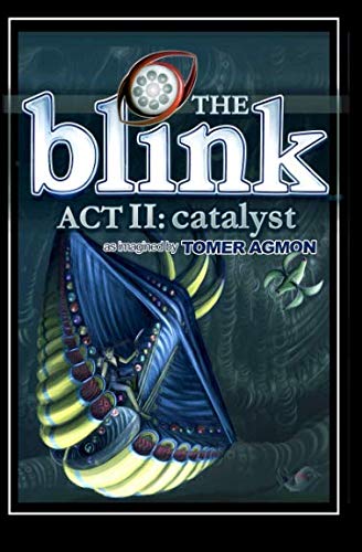 Blink  Dreams and Illusions Catalyst Act II [Paperback]