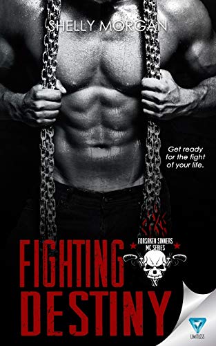 Fighting Destiny (forsaken Sinners Mc Series) (volume 2) [Paperback]