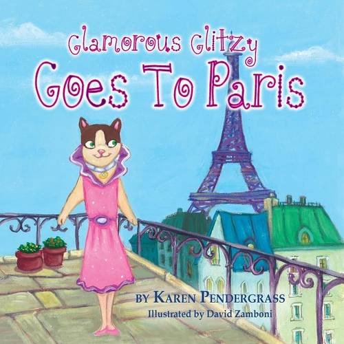 Glamorous Glitzy Goes To Paris [Paperback]