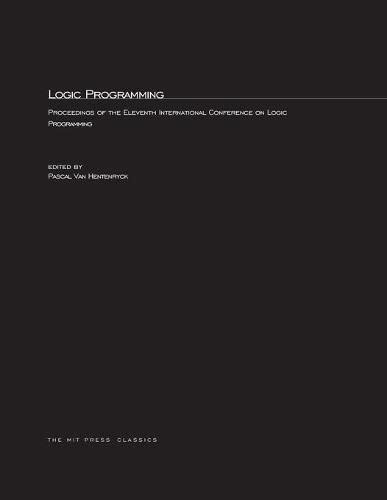 Logic Programming The 11th International Conference [Paperback]