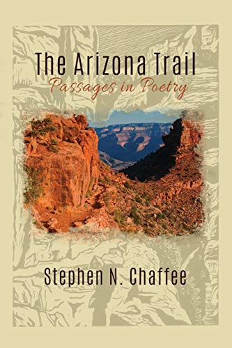 The Arizona Trail Passages In Poetry [Paperback]