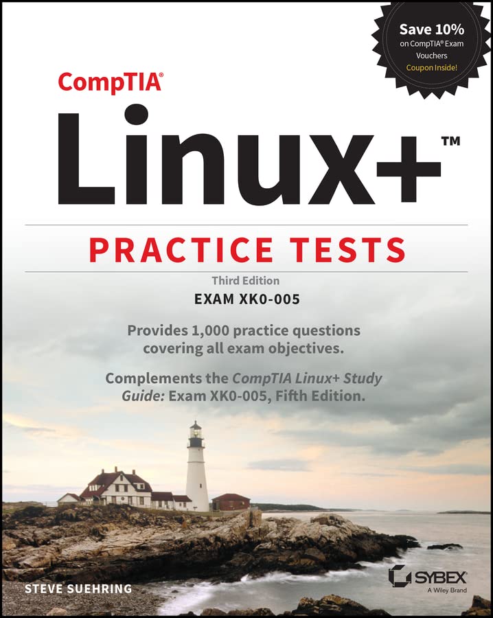 CompTIA Linux+ Practice Tests Exam XK0-005 [Paperback]