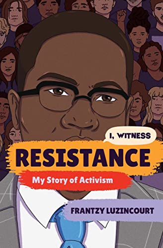 Resistance My Story of Activism [Hardcover]