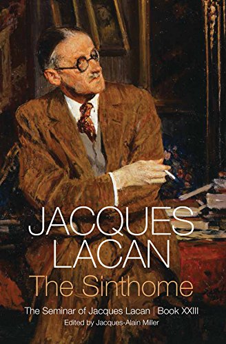 The Sinthome The Seminar of Jacques Lacan, Book XXIII [Paperback]