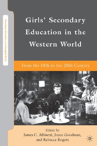 Girls' Secondary Education in the Western World From the 18th to the 20th Centu [Paperback]