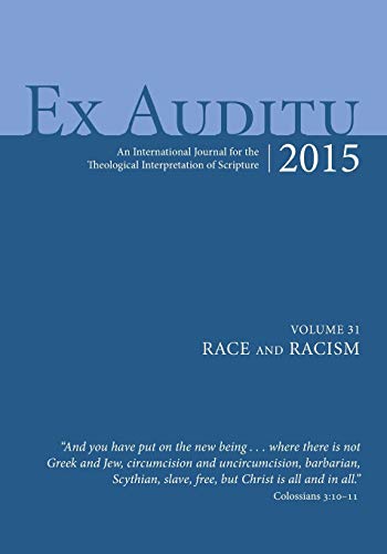Ex Auditu - Volume 31 An International Journal Of Theological Interpretation Of [Paperback]