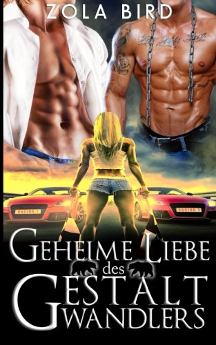 Geheime Liebe Des Gestaltwandlers Shape Shifter Liebesromane Deutsch (wild Alph [Paperback]