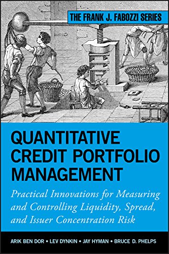 Quantitative Credit Portfolio Management Practical Innovations for Measuring an [Hardcover]