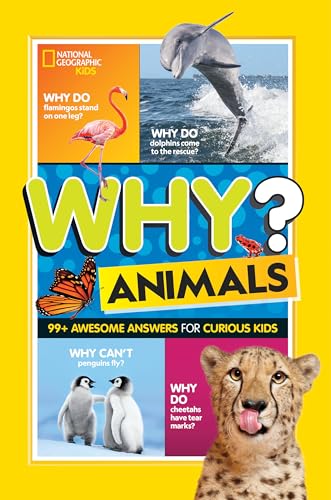 Why Animals 99+ Awesome Answers for Curious Kids [Hardcover]