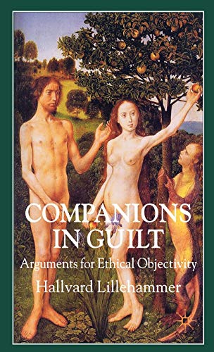 Companions in Guilt Arguments for Ethical Objectivity [Hardcover]