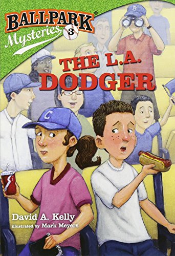 Ballpark Mysteries 3 The L.A. Dodger [Paperback]
