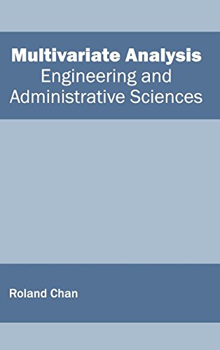 Multivariate Analysis Engineering And Administrative Sciences [Hardcover]