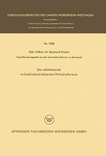 Der Mittelstand im hochindustrialisierten Wirtschaftsraum [Paperback]