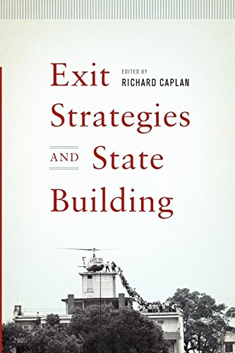 Exit Strategies and State Building [Paperback]