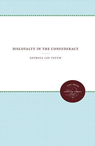 Disloyalty In The Confederacy [Paperback]